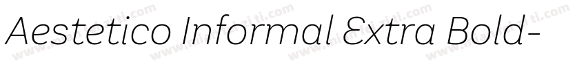 Aestetico Informal Extra Bold字体转换
